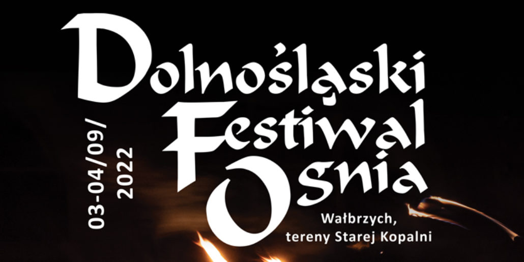 Festival ohně ve Walbrzychu – pojeďte s námi na výlet!