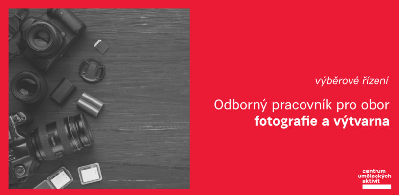 Výběrové řízení - fotografie a výtvarno